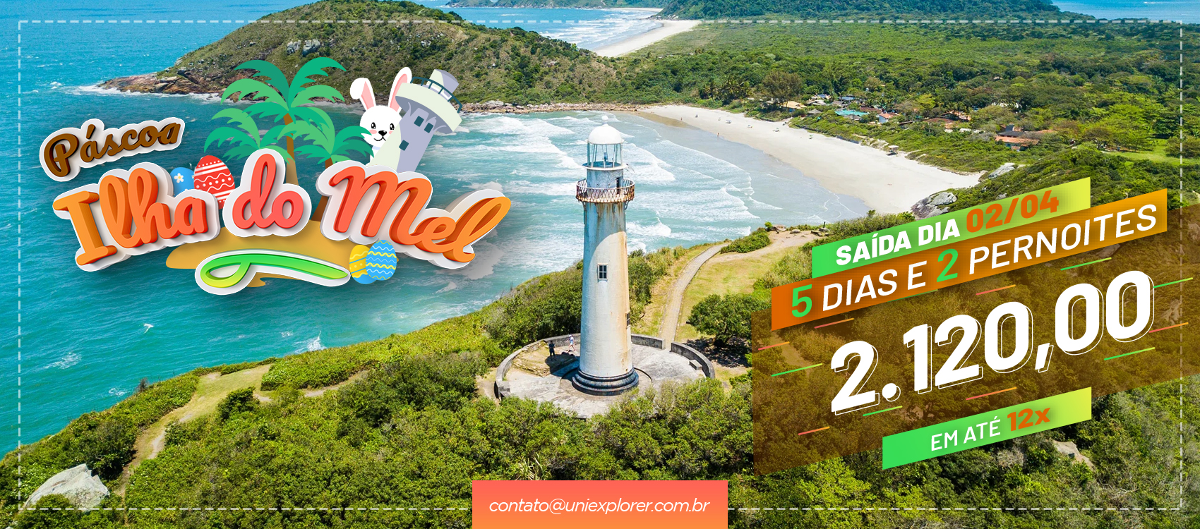 pascoa_ilha_do_mel_2025_2_pernoites_uni_explorer